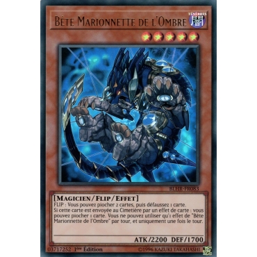 Bête Marionnette de l'Ombre BLHR-FR083