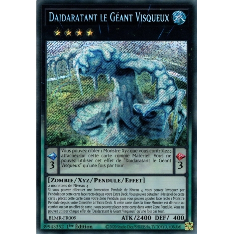 Daidaratant le Géant Visqueux BLMR-FR009