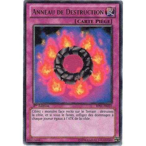 Anneau de Destruction BP01-FR050