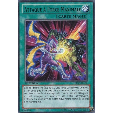 Attaque à Force Maximale BP02-FR166