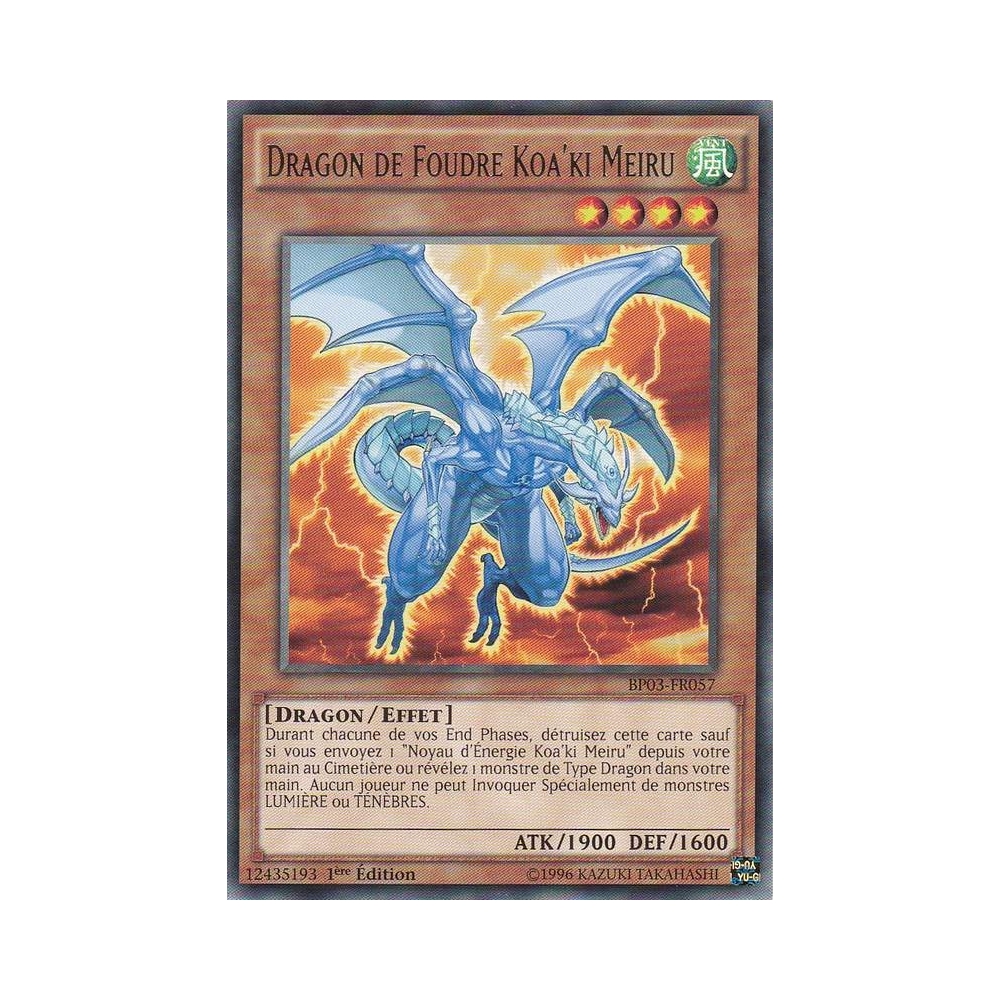 Dragon de Foudre Koa'ki Meiru BP03-FR057