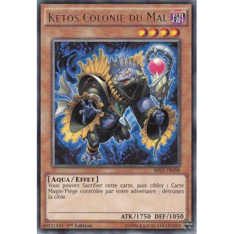 Ketos Colonie du Mal BP03-FR098