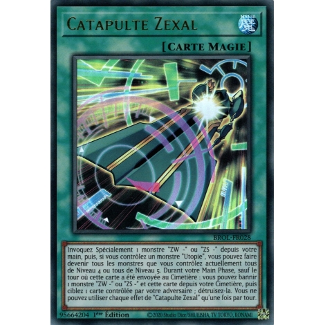 Catapulte Zexal BROL-FR028