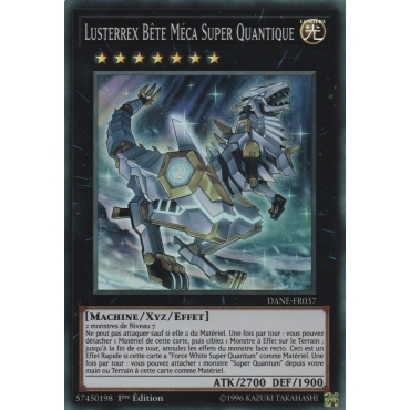 Lusterrex Bête Méca Super Quantique DANE-FR037