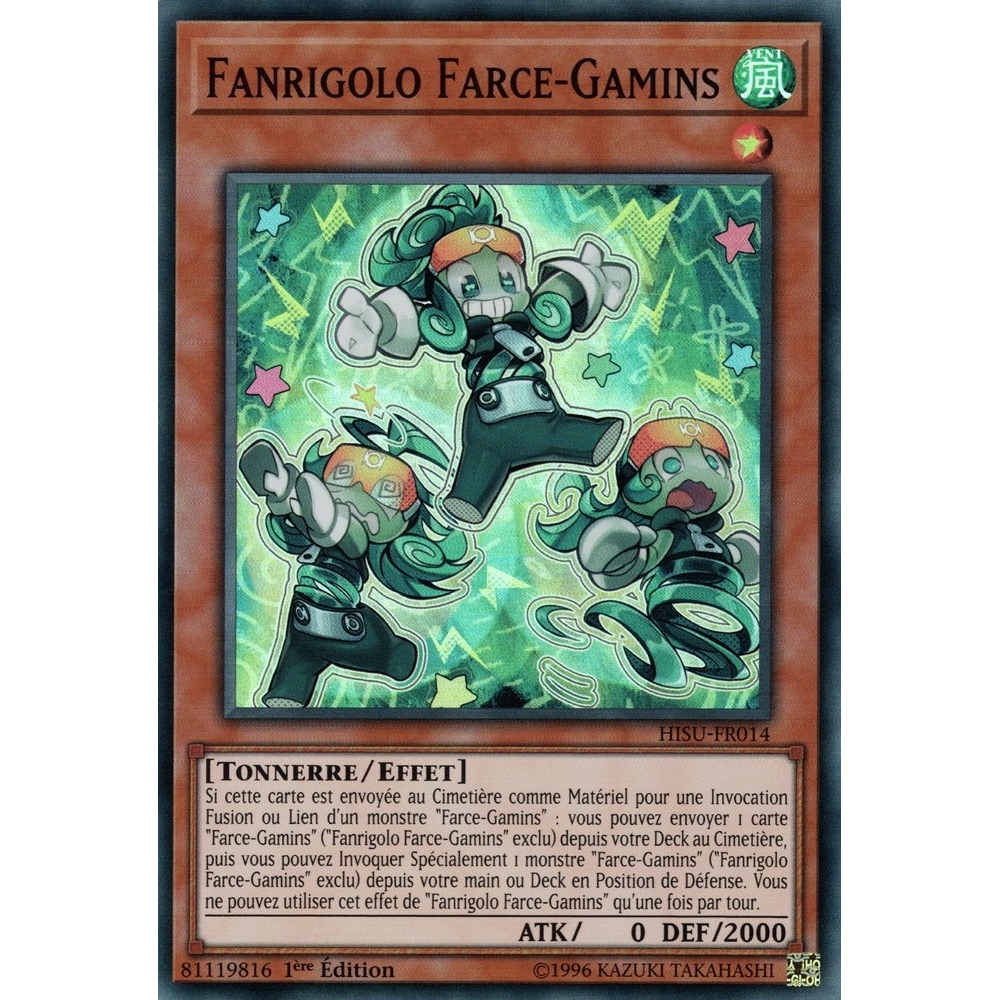 Fanrigolo Farce-Gamins HISU-FR014