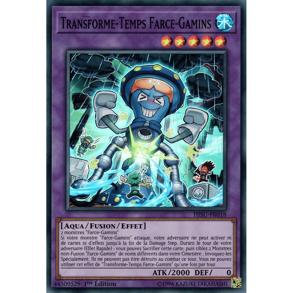 Transforme-Temps Farce-Gamins HISU-FR018