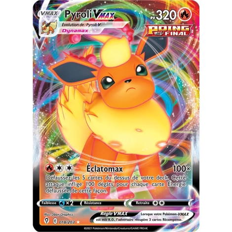 Pyroli 018/203 : Joyau Holographique rare VMAX de l'extension Pokémon Épée et Bouclier Évolution Céleste