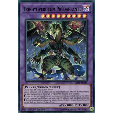 Triphyovérutum Prédaplante LED5-FR045