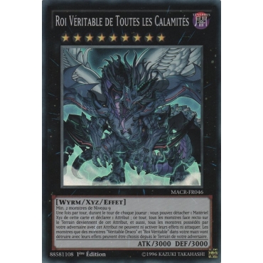 Roi Véritable de Toutes les Calamités MACR-FR046