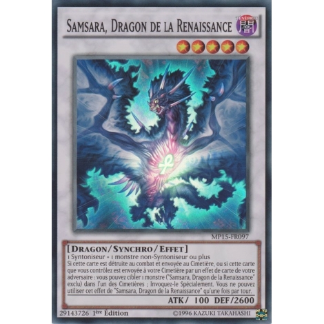 Samsara Dragon de la Renaissance MP15-FR097