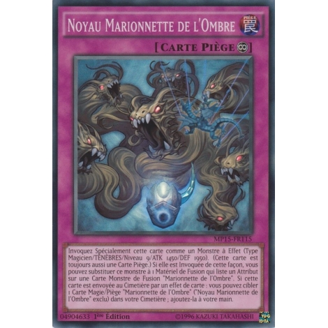 Noyau Marionnette de l'Ombre MP15-FR115