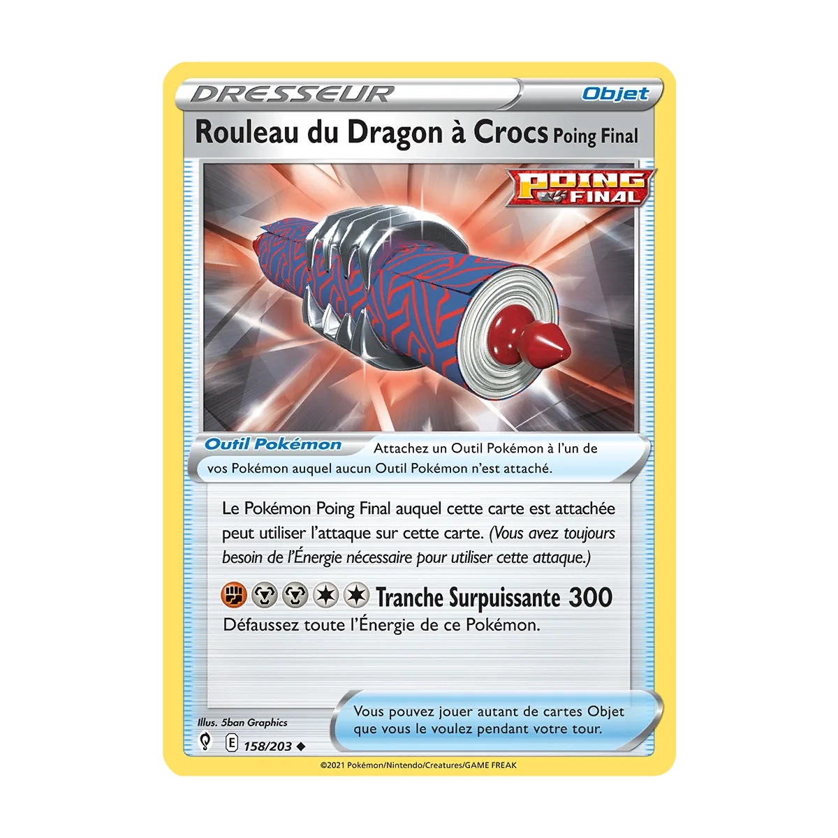 Rouleau du Dragon à Crocs Poing Final 158/203 : Joyau Peu commune (Brillante) de l'extension Pokémon Épée et Bouclier Évolution 