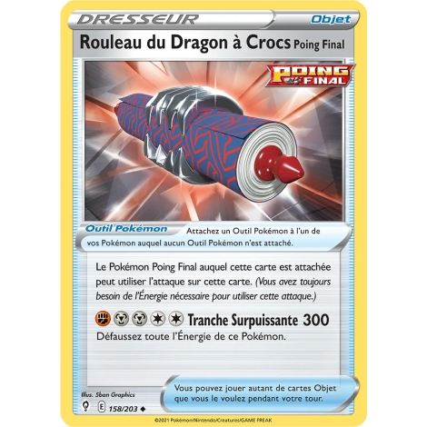 Rouleau du Dragon à Crocs Poing Final 158/203 : Joyau Peu commune (Brillante) de l'extension Pokémon Épée et Bouclier Évolution 