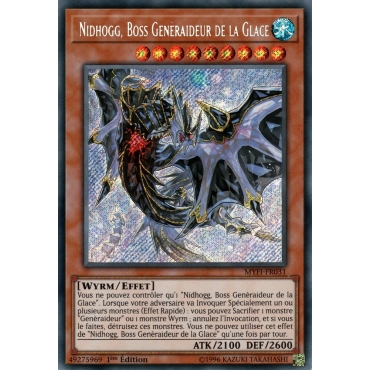 Nidhogg Boss Genèraideur de la Glace MYFI-FR031