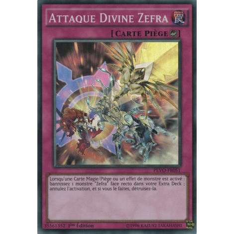 Attaque Divine Zefra PEVO-FR051