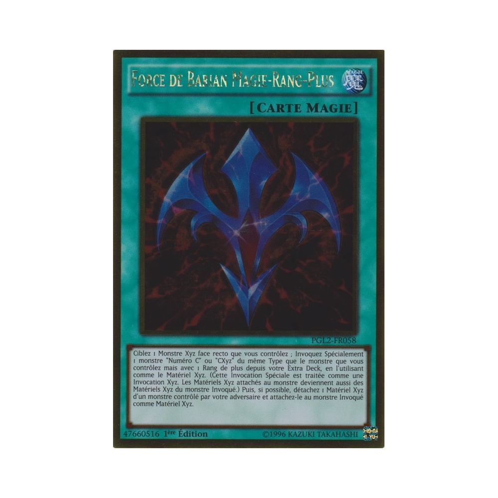 Force de Barian Magie-Rang-Plus PGL2-FR058