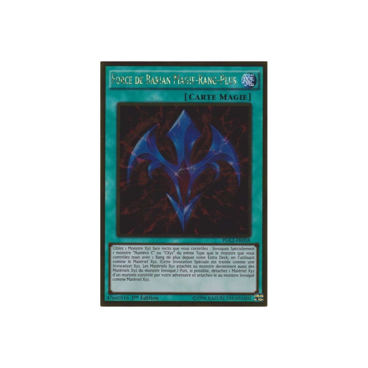 Force de Barian Magie-Rang-Plus PGL2-FR058