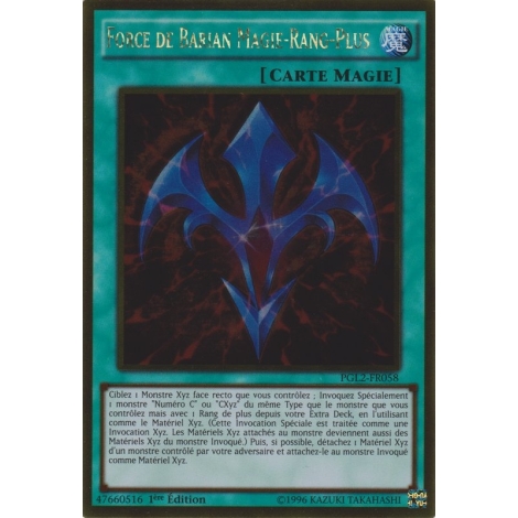 Force de Barian Magie-Rang-Plus PGL2-FR058