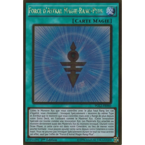 Force d'Astral Magie-Rang-Plus PGL2-FR060