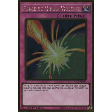 Force de Miroir Violente PGL3-FR099