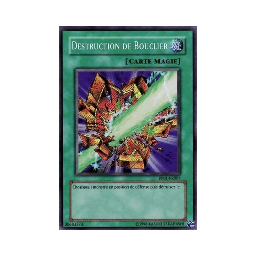 Destruction de Bouclier PP01-FR007