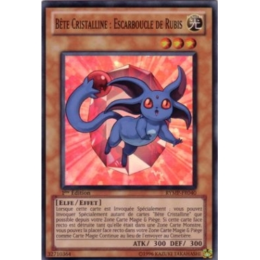 Bête Cristalline : Escarboucle de Rubis RYMP-FR040