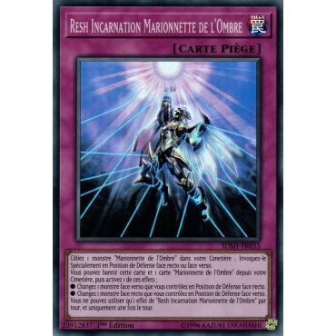 Resh Incarnation Marionnette de l'Ombre SDSH-FR033