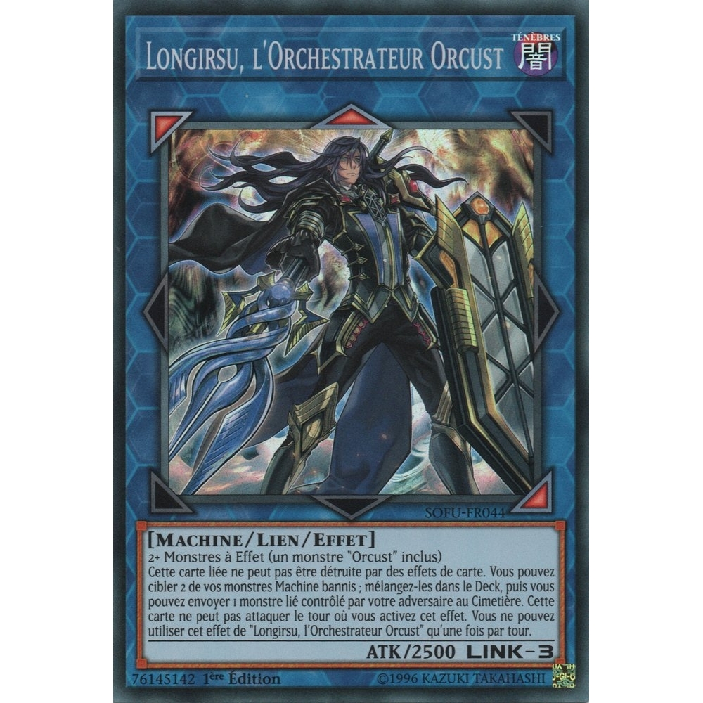 Longirsu l'Orchestrateur Orcust SOFU-FR044