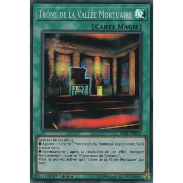 Trône de la Vallée Mortuaire SOFU-FR055