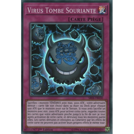 Virus Tombe Souriante SR06-FR030