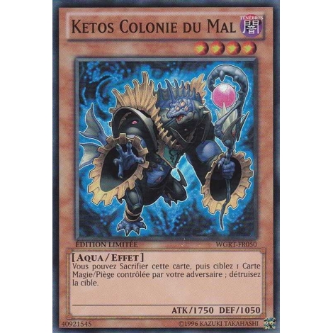 Ketos Colonie du Mal WGRT-FR050