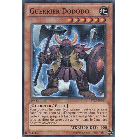 Guerrier Dododo ZTIN-FR001