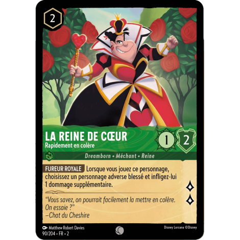 La reine de coeur 90/204 : carte Lorcana