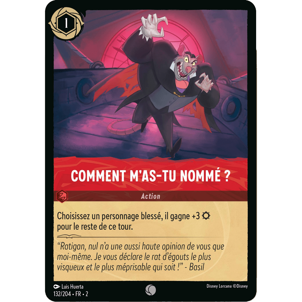 Comment m’as-tu nommé ? 132/204 : carte Lorcana