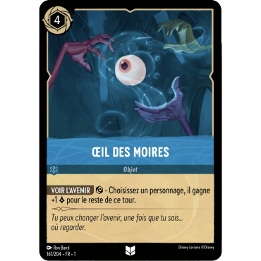 Oeil des Moires, carte Peu Commune de Lorcana