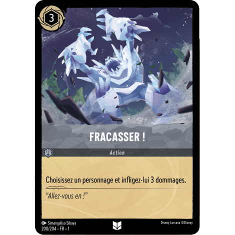 Fracasser ! 200/204 : carte Lorcana