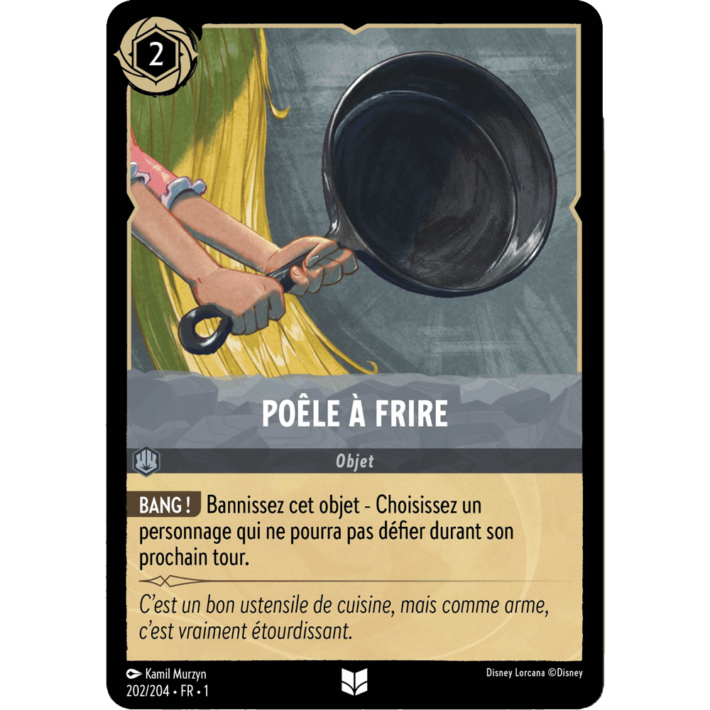 Poêle à frire 202/204 : carte Lorcana