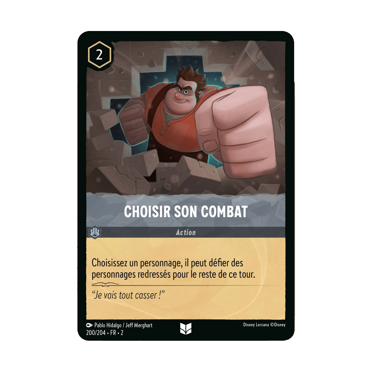 Choisir son combat, carte Peu Commune de Lorcana