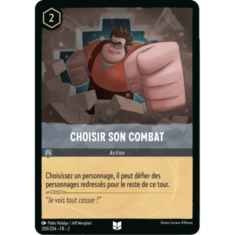 Choisir son combat, carte Peu Commune de Lorcana