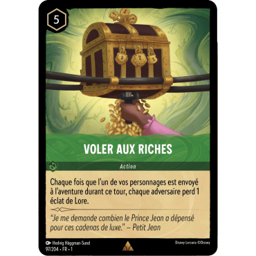 Voler aux riches 97/204 : carte Lorcana