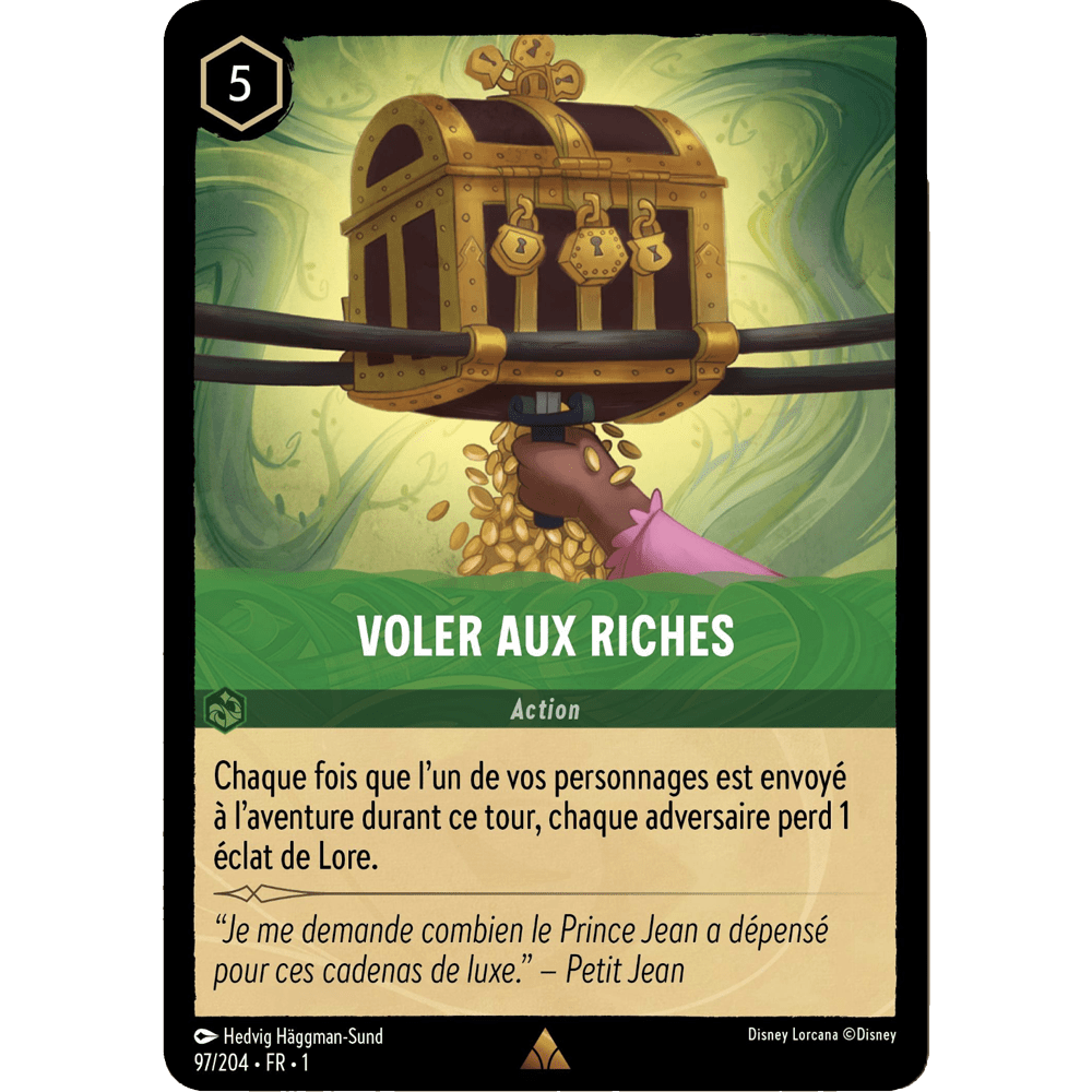 Voler aux riches 97/204 : carte Lorcana