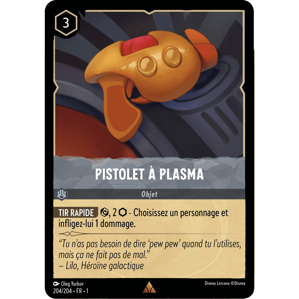 Pistolet à plasma - Lorcana Chapitre 1 : Premier Chapitre