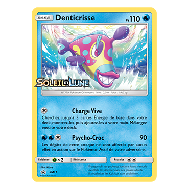 Carte Denticrisse - de Pokémon SM11