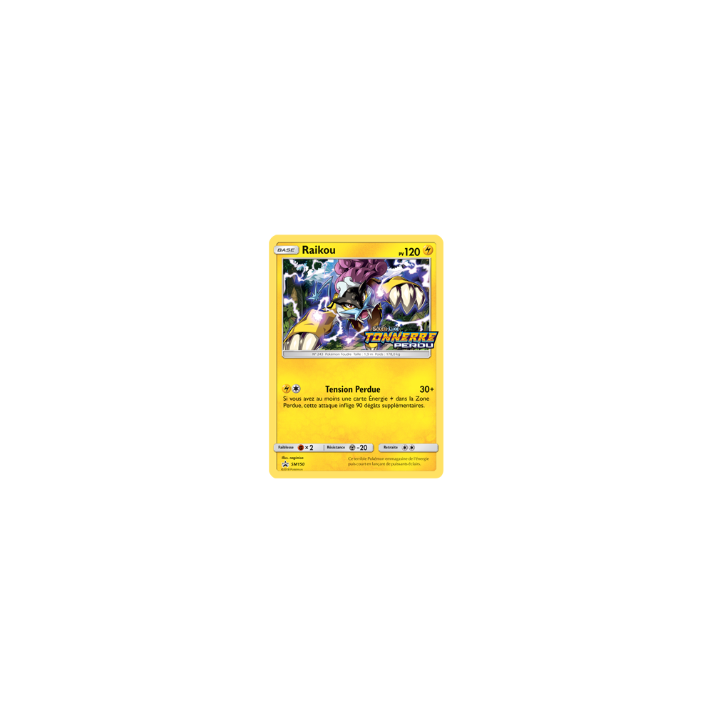 Raikou SM150 : - de Pokémon Promo SM (Soleil et Lune)