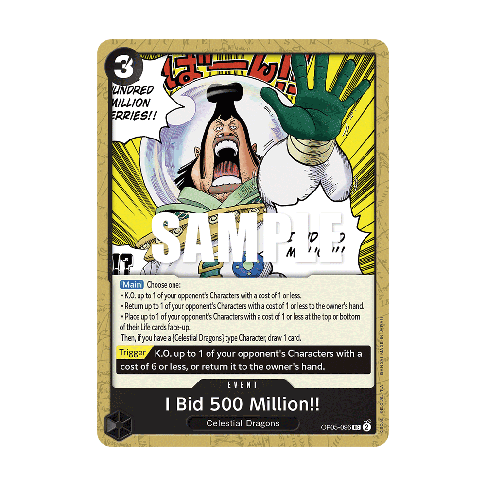 Carte I Bid 500 Million!! - EVENT de One Piece OP05-096