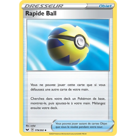 Carte Rapide Ball - Peu commune (Brillante) de Pokémon Épée et Bouclier 179/202