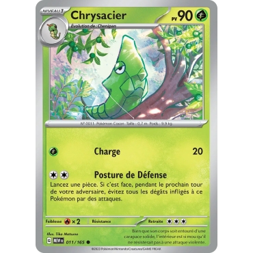 Chrysacier 011/165 (Brillante) Pokémon Écarlate et Violet 151