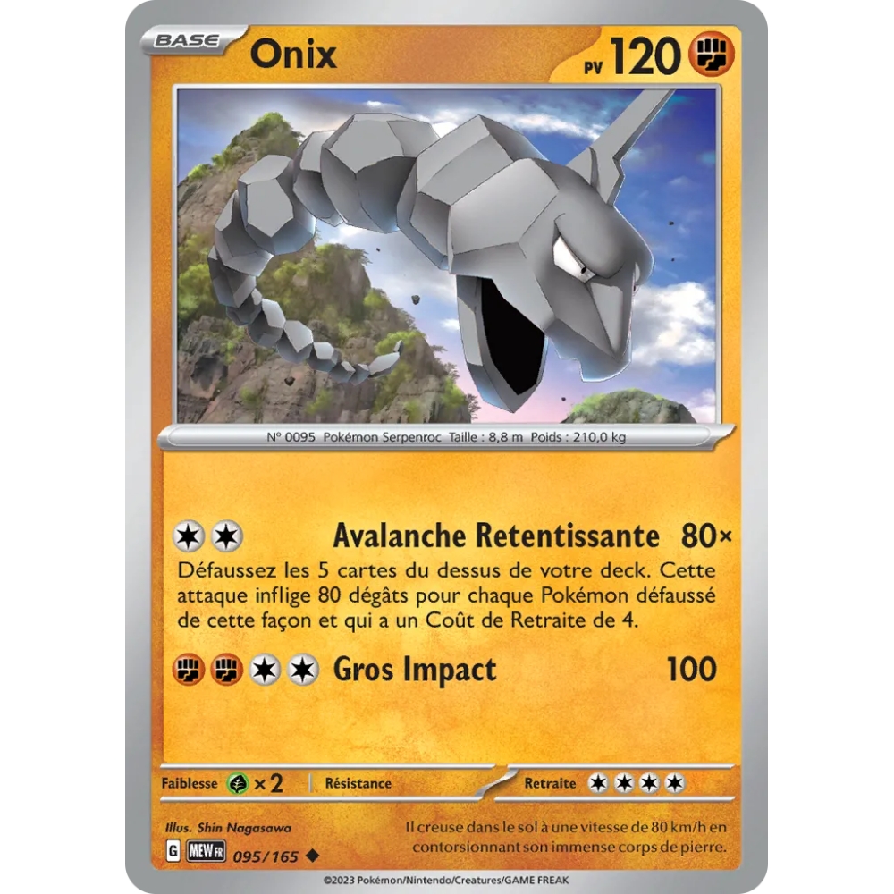 Onix 095/165 : Joyau Peu commune (Brillante) de l'extension Pokémon Écarlate et Violet 151