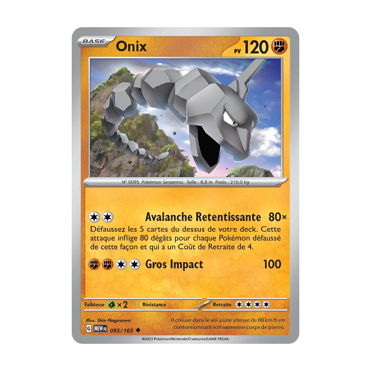 Onix 095/165 : Joyau Peu commune (Brillante) de l'extension Pokémon Écarlate et Violet 151