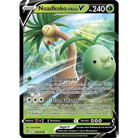 Noadkoko d'Alola - Holographique rare V de Pokémon Pokémon GO 005/078